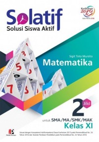 Solatif Matematika Jilid 2 (SMA/MA/SMK/MAK Kelas XI)