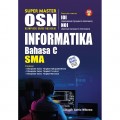 Super Master OSN INFORMATIKA Bahasa C SMA