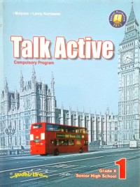 Talk Active Compulsory Program 1 (Grade X Senior High School)