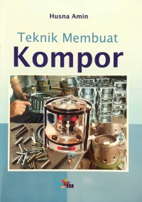 Teknik Membuat Kompor