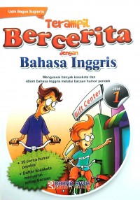 Terampil Bercerita dengan Bahasa Inggris Jilid 1
