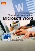 Terampil Mengoperasikan Microsoft Word (Buku Pengayaan Keterampilan)