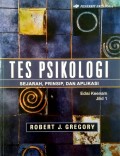 Tes Psikologi: Sejarah, Prinsip, dan Aplikasi (Edisi 6 Jilid 1)