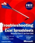 Troubleshooting Ms. Excel Spreadsheets (Mencakup Excel 97 dan Excel 2000)