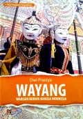 WAYANG : Warisan Budaya Bangsa Indonesia