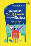 Wujudkan Tulisanmu menjadi Buku