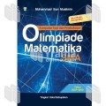 Kumpulan Soal dan Pembahasan OLIMPIADE MATEMATIKA SMA (Tahun 2007-2019)