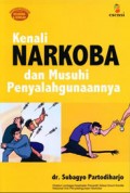 Kenali Narkoba Dan Musuhi Penyalahgunaanya